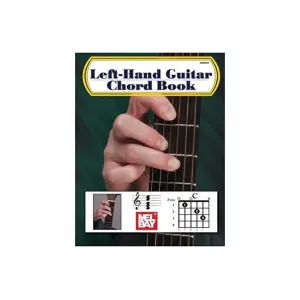 Left-Hand Guitar Chord Book - Mel Bay Left-Hand Guitar Chord Book - Mel Bay