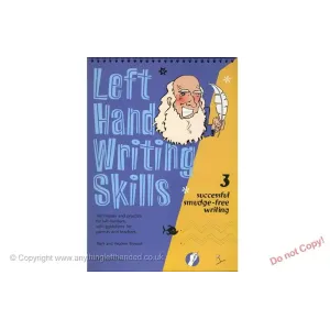 Left Hand Writing Skills Book 3 "Successful Smudge-Free Writing"